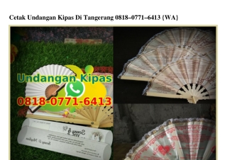 Cetak Undangan Kipas Di Tangerang 0818–0771–6413[wa]