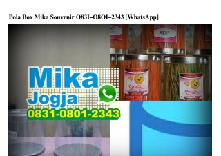 Pola Box Mika Souvenir 0831·0801·2343[wa]
