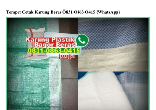 Tempat Cetak Karung Beras O831.O863.O415[wa]