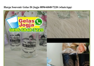 Harga Souvenir Gelas Di Jogja 089668487220[wa]