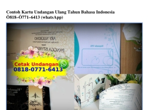 Contoh Kartu Undangan Ulang Tahun Bahasa Indonesia 0818·0771·6413[wa]