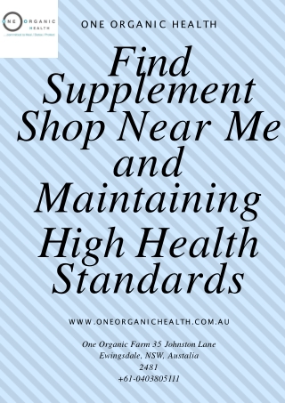 Find Supplement Shop Near Me and Maintaining High Health Standards