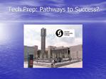 Tech Prep: Pathways to Success