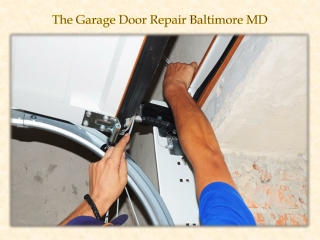 The Garage Door Repair Baltimore MD