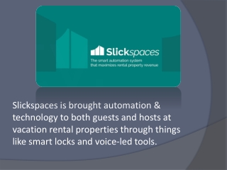 Slickspaces Darren Huston Brought Automation & Technology