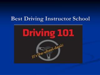 Driving Instructor School