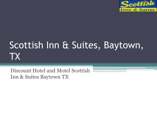 The Various Amenities That Make Scottish Inn And Suites One of the Best Places To Stay 