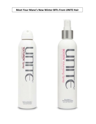 Meet Your Mane’s New Winter BFFs From UNITE Hair