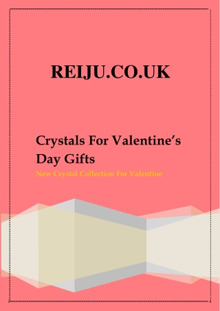 Crystals For Valentine’s Day Gifts