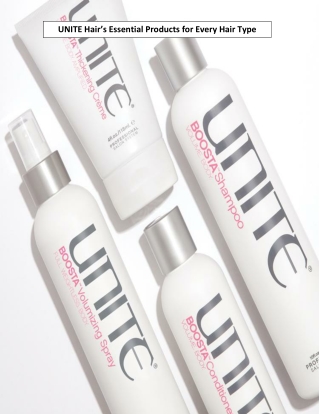 UNITE Hair’s Essential Products for Every Hair Type