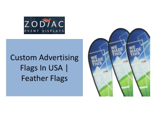 Custom Advertising Flags In USA | Feather Flags | Zodiac Event Display