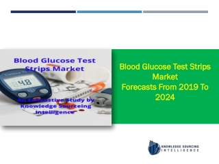 An Extensive Study on blood glucose test strips market