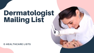 Dermatologist Mailing List| Dermatologist email list