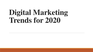 Digital Marketing Trends for 2020