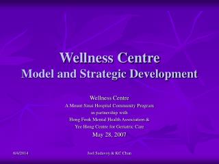 Wellness Centre Model and Strategic Development