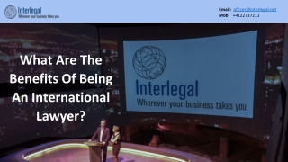 What are the benefits of being an international lawyer? Interlegal