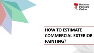 How To Estimate Commercial Exterior Painting?