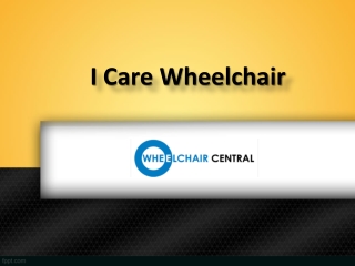 I care wheelchairs for sale, Shop I care wheelchair Online - wheelchair Central