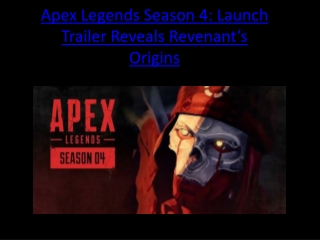 Apex Legends Season 4: Launch Trailer Reveals Revenant’s Origins