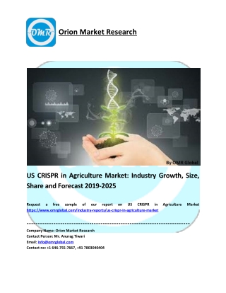 US CRISPR in Agriculture Market Size, Industry Growth, Future Prospects, Opportunities and Forecast 2019-2025