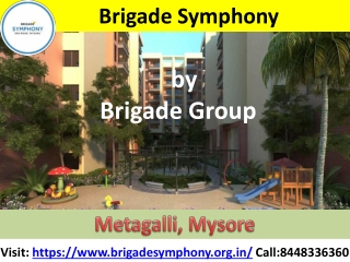Brigade Symphony Mysore - Lavish residential apartments for sale