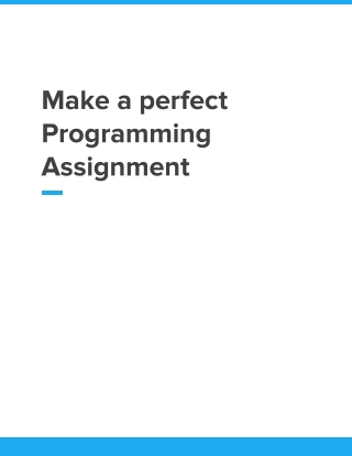 Make a perfect Programming Assignment From IdealAssignmentHelp.com