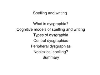 Spelling and writing