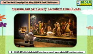 Museum and Art Gallery Executives Email Leads