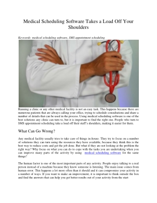 Medical Scheduling Software Takes a Load Off Your Shoulders