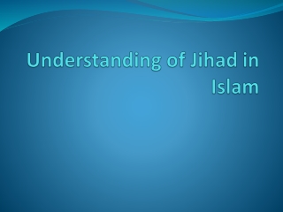 Understanding of Jihad in Islam