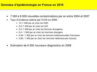 Données d’épidémiologie en France en 2010