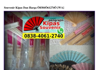 Souvenir Kipas Dan Harga 0838–4061–2740[wa]