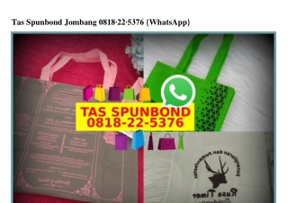 Tas Spunbond Jombang 0818•22•5376[wa]