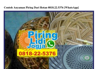 Contoh Anyaman Piring Dari Rotan Ö818•22•5376[wa]