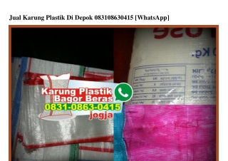 Jual Karung Plastik Di Depok 0831.0863.0415[wa]