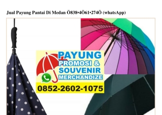 Jual Payung Pantai Di Medan O838-4O61-274O[wa]