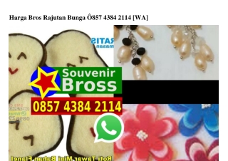 Harga Bros Rajutan Bunga Ô857_4384_2II4[wa]