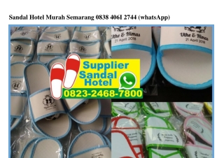 Sandal Hotel Murah Semarang Ô838–4Ô61–2744[wa]