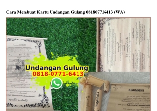 Cara Membuat Kartu Undangan Gulung Ô818·Ô771·6413[wa]