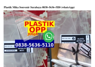 Plastik Mika Souvenir Surabaya 0838 5636 5II0[wa]