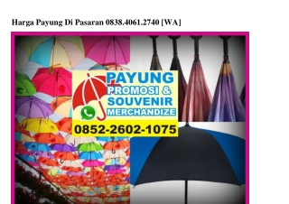 Harga Payung Di Pasaran O838•4O61•274O[wa]