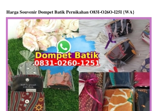 Harga Souvenir Dompet Batik Pernikahan O831.O26O.1251[wa]