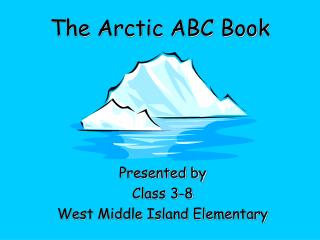 The Arctic ABC Book