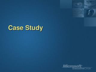 Case Study
