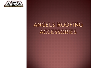 Best Roofing Supplies in Newcastle - Angels Roofing Accessories