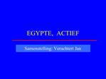 EGYPTE, ACTIEF