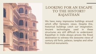 Looking For An Escape To The History? Rajasthan