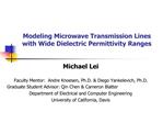 Modeling Microwave Transmission Lines with Wide Dielectric Permittivity Ranges