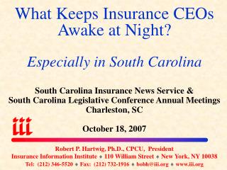 What Keeps Insurance CEOs Awake at Night? Especially in South Carolina