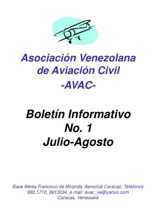 Asociación Venezolana de Aviación Civil -AVAC- Boletín Informativo No. 1 Julio-Agosto